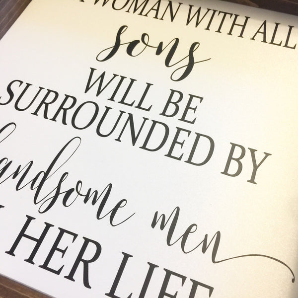 A woman with all sons