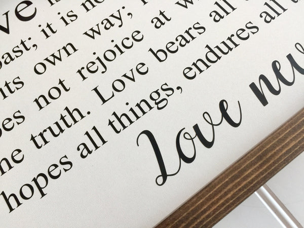 Love is patient Love is Kind Love Never Fails Sign 1 Corinthians 13 4-8 ESV