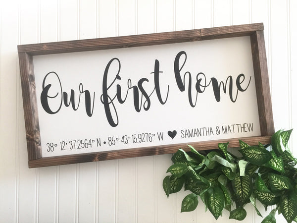 Our First Home | Personalized