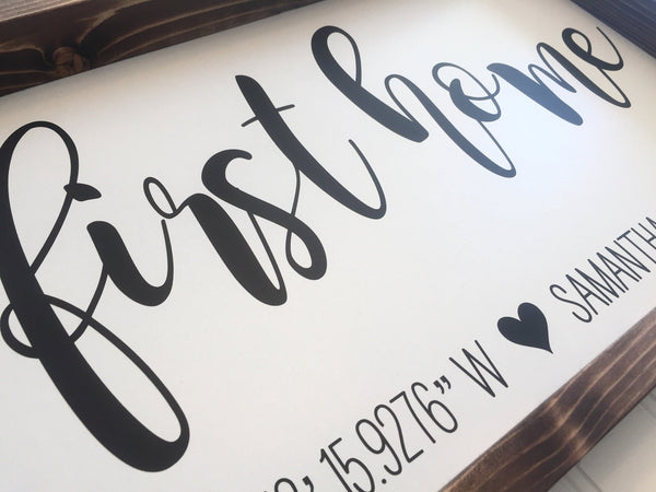 Our First Home | Personalized