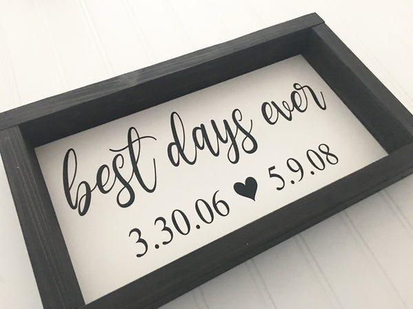 Best Day / Days Ever