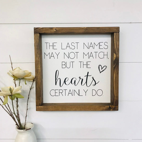 The Last Names May Not Match