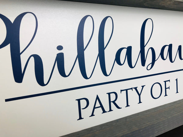 Party of Family Sign | Horizontal