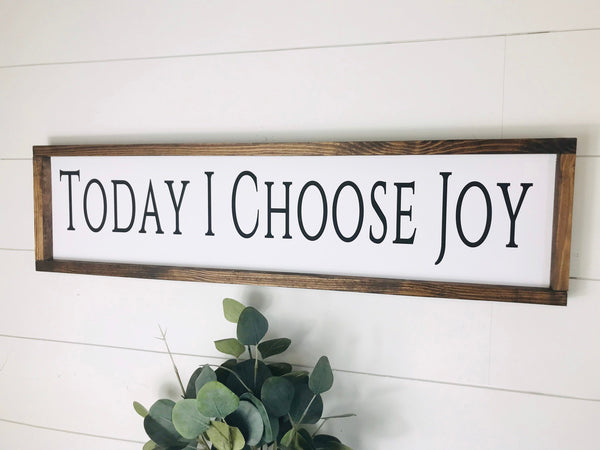 Today I Choose Joy