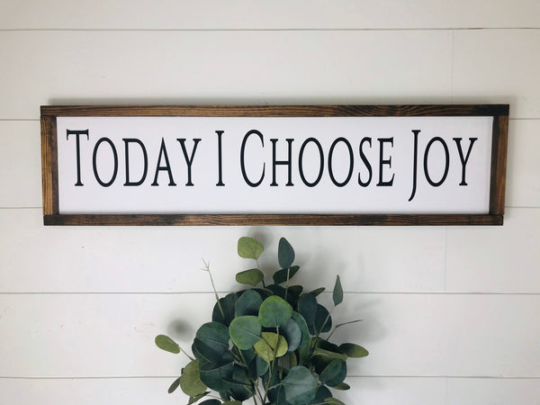 Today I Choose Joy