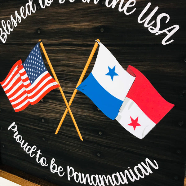 Blessed to be in the USA Proud to be Panamanian