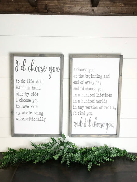 I'd Choose you Sign Set