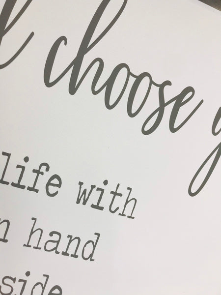 I'd Choose you Sign Set