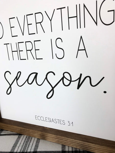 To everything there is a season Ecclesiastes 3:1 Scripture Sign, Bible Verse Decor, Christian Wall Art, Farmhouse Christmas Framed Canvas