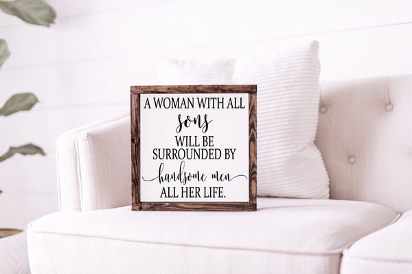 A woman with all sons