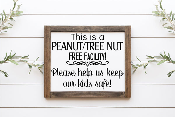 This is a Peanut Tree Nut Free Facility