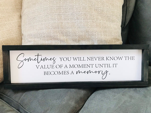 Sometimes You Will Never Know