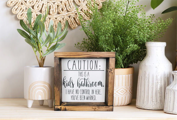 Caution Kids Bathroom