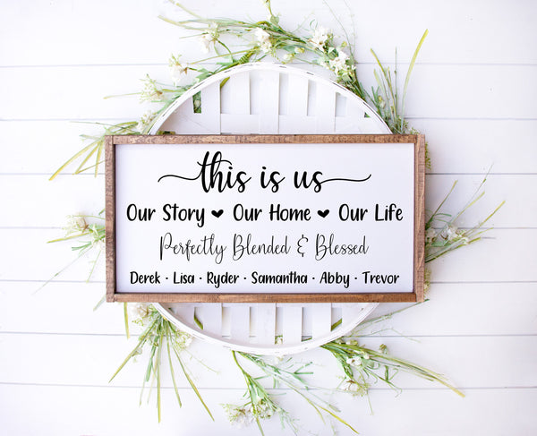 This is us | Perfectly Blended and Blessed