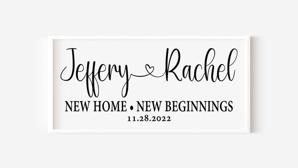 Our First Home Sign