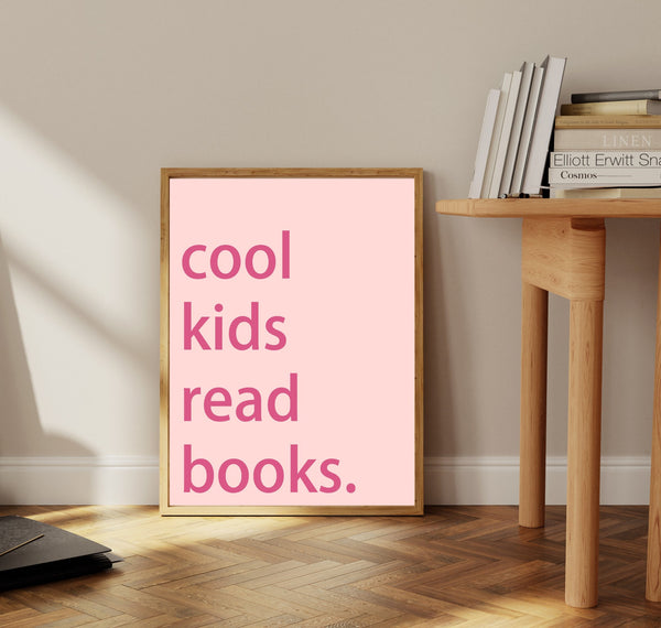 Cool Kids Read Books DIGITAL DOWNLOAD, Minimalist Wall Art, Reading Print, Book Lover Gift, Library Classroom Homeschool Kids Reading Corner