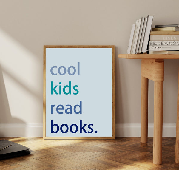 Cool Kids Read Books DIGITAL DOWNLOAD, Minimalist Wall Art, Reading Print, Book Lover Gift, Library Classroom Homeschool Kids Reading Corner