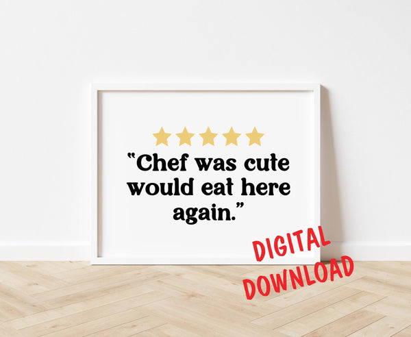 DIGITAL DOWNLOAD Kitchen Rating Sign, 5 Star Chef was cute, Would Eat Here Again, Aesthetic Kitchen Decor, Retro Wall Art, Funny Kitchen