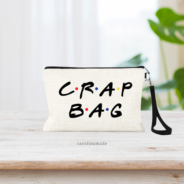 Crap Bag, Personalized Gift for FRIENDS Lover, Friends Show Makeup Bag, Cosmetic Bag, Travel Bag, Friends Fan, Show Gifts, Friends Fan Gift