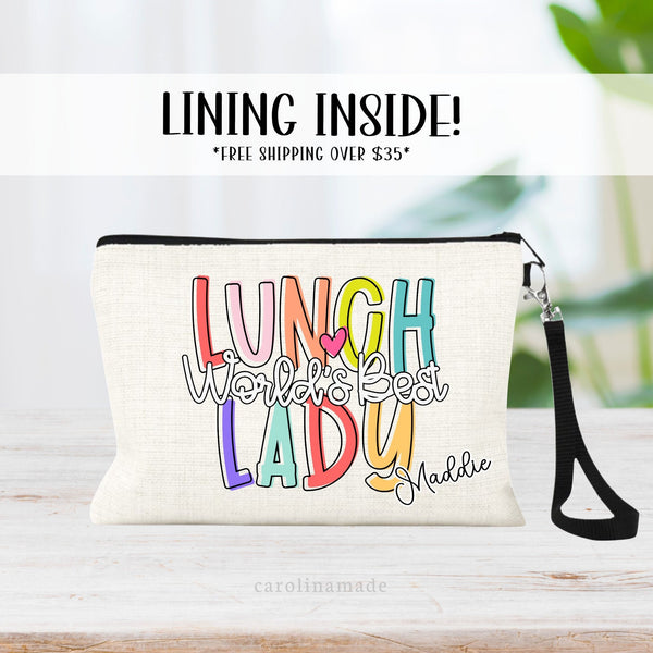 This linen zipper pouch features the text Worlds Best Lunch Lady in a colorful font. Personalize with a name in the bottom right corner.