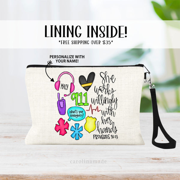 This linen zipper pouch features the bible verse Proverbs 31 13 - she works willingly with her hands and is designed for a 911 dispatch operator. It is personalized with your name inside the headset.