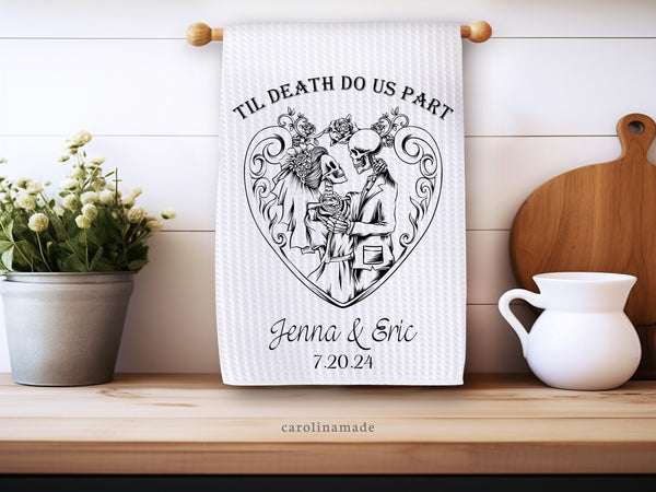 This white waffle weave towel features a skeleton bride and groom couple. It says Til death do us part and is personalized with your name and wedding date at the bottom.