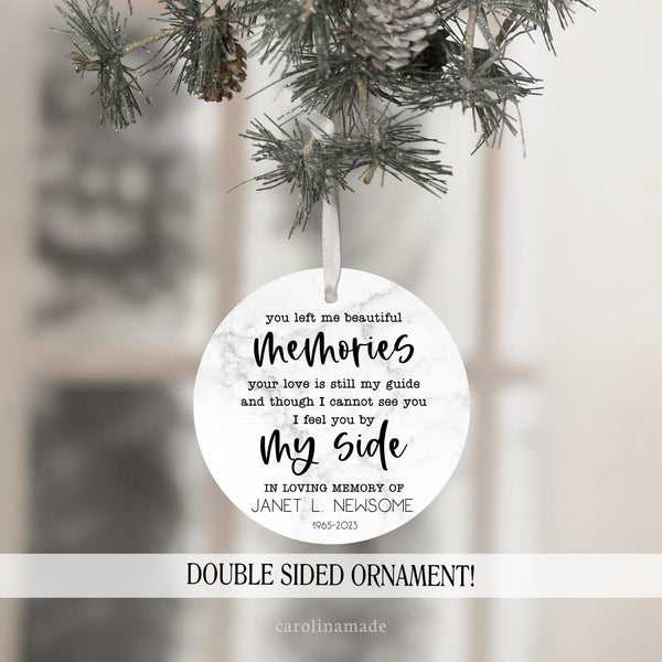 you left me beautiful memories remembrance christmas ornament