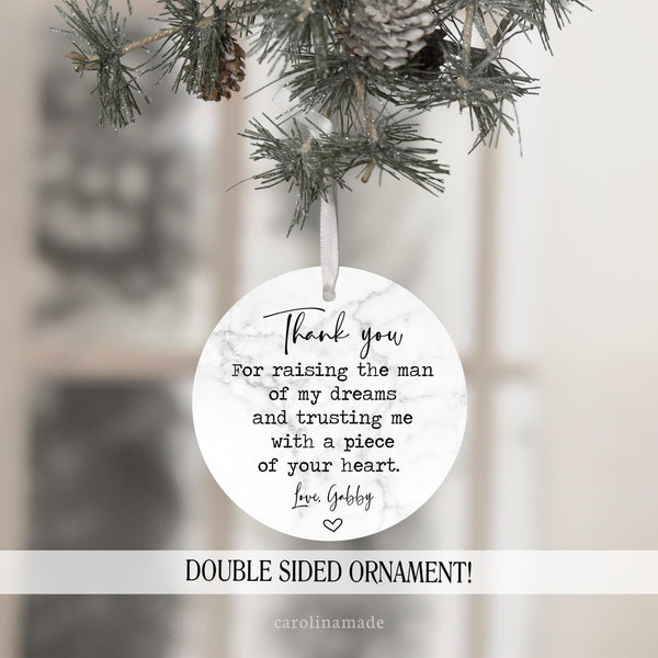 thank you for raising the man of my dreams ornament