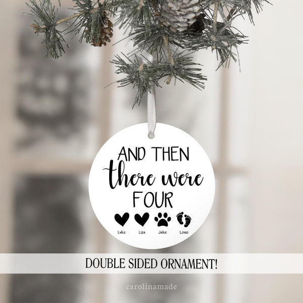 And then there were Four Christmas Ornament, Family of 4, Personalized Family Ornament, New Baby Gift, Baby Announcement, Keepsake Ornament