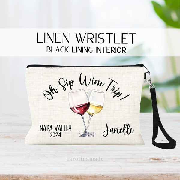 This linen zipper pouch with black strap features the text Oh Sip wine trip! With the destination and current year. Personalize with your name in the corner. There is a large wine drink in the background