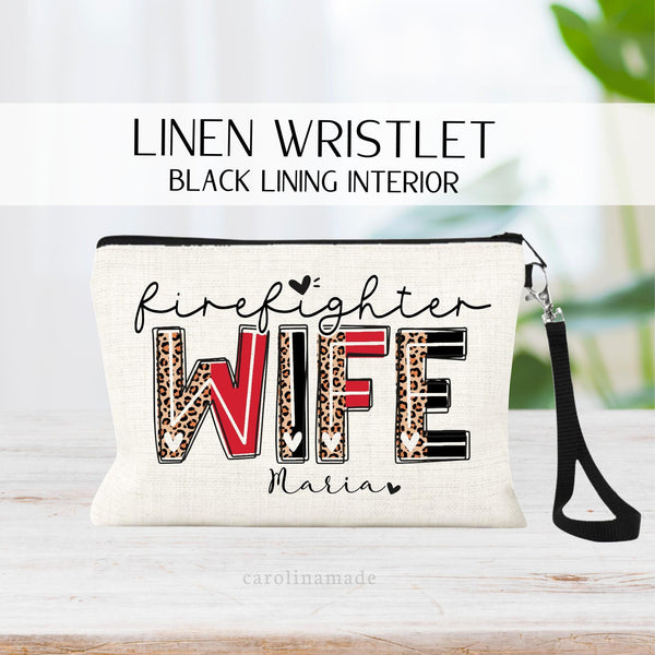 Personalized Firefighter Wife Wristlet bag. Perfect gift for the firefighter wife in your life!