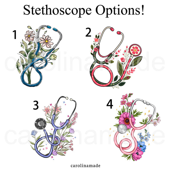 Choose from 4 different stethoscope options! Blue, Red, Purple and Pink! All with different unique flowers on them.