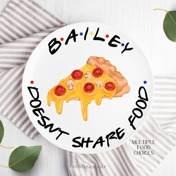 Friends Doesn't Share Food Plate, Personalized FRIENDS Tv Show Plate, Gift for Friends Lover, Friends Joey Doesn't Share Food Funny Plate