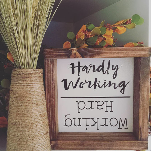 Office decor | Working Hard | Hardly Working Flippable Home Office Sign Funny Shelf Sitter Decor Farmhouse Style Wood Sign