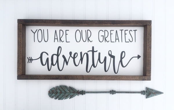 Greatest adventure Sign | Nursery Wall Art Farmhouse Decor Rustic | Woodlands Nursery Boho Wood Framed