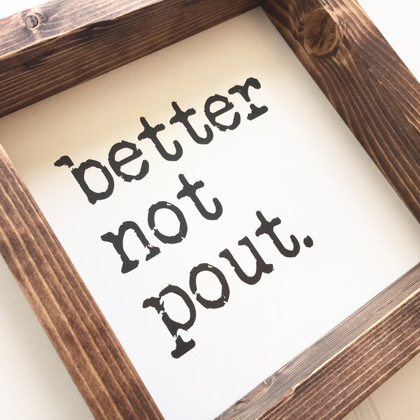 Better not pout Wood Sign Santa Claus is Coming to Town Song Quote Christmas Holiday Farmhouse Rustic Decor for Fireplace Mantle Shelf
