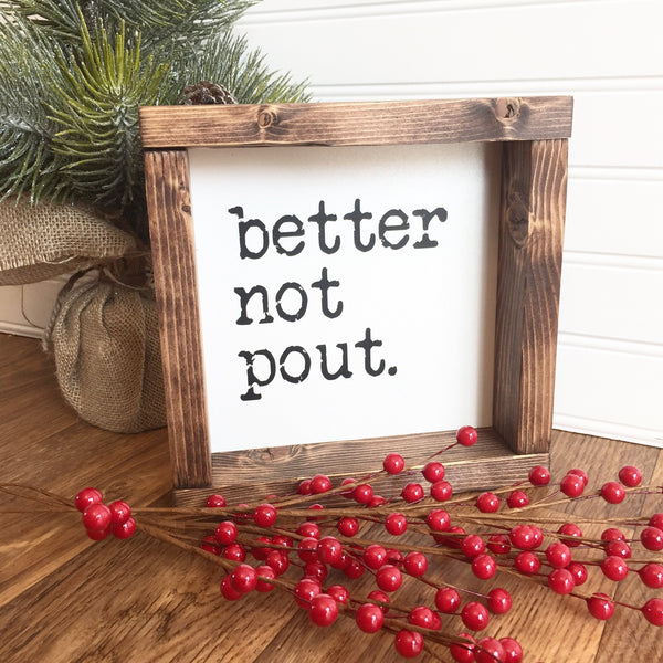 Better not pout Wood Sign Santa Claus is Coming to Town Song Quote Christmas Holiday Farmhouse Rustic Decor for Fireplace Mantle Shelf