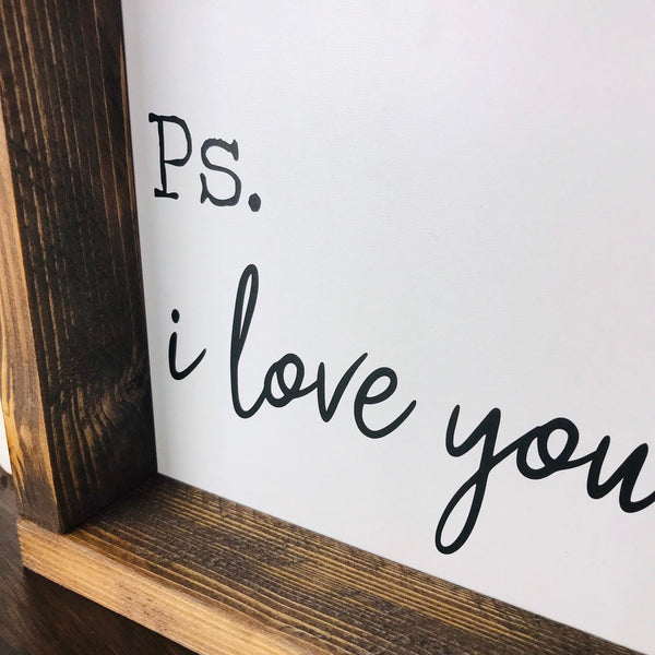 Ps I love you Wood Sign | Farmhouse Anniversary, Wedding Decor | Long Distance Best Friend Gift | Love decor | Shelf Sitter or Gallery Wall