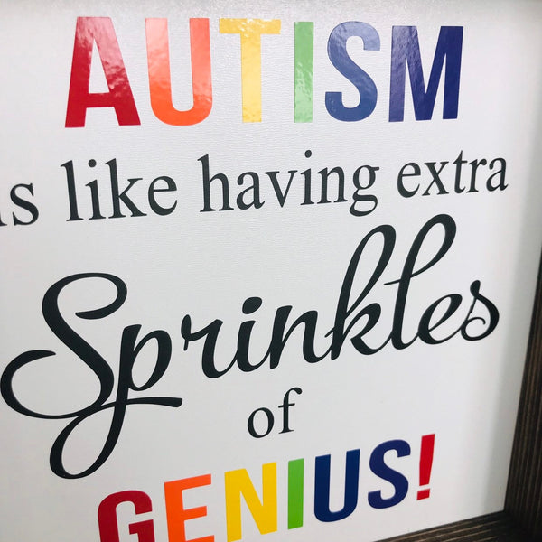 Autism Sign | Autism extra sprinkles of genius | Autism Awareness | Autism Gift | Farmhouse Wood Sign | Autistic Child | Autism Quote Saying