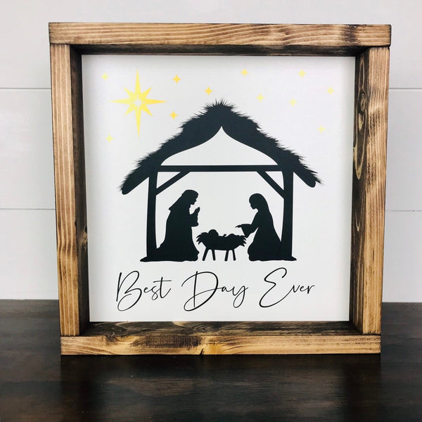 Nativity Christmas Sign, Christian Christmas Decor, Farmhouse Christmas Sign, Best Day Ever Sign, Christmas Story, Baby Jesus  Manger