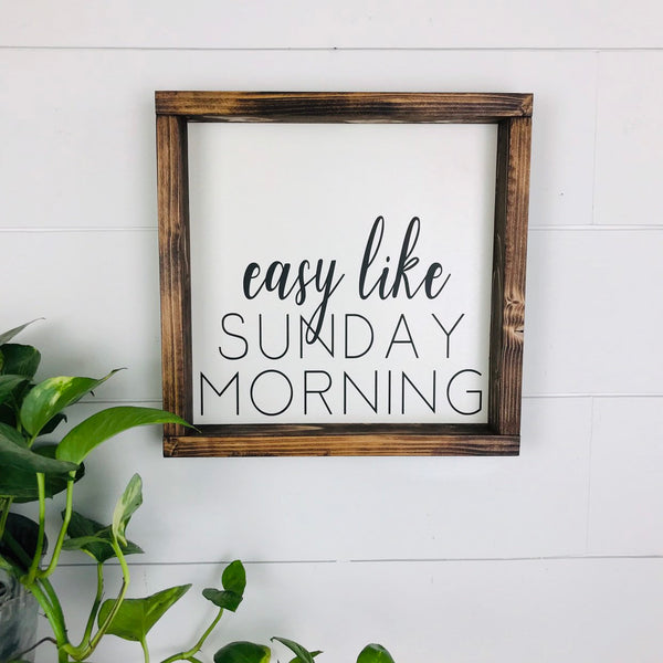 Easy Like Sunday Morning Sign Farmhouse, Rustic Wood Decor Master Bedroom Wood Framed Wedding Anniversary Gift for her