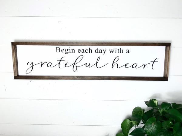 Begin Each Day With A Grateful Heart Sign, Grateful Sign, Start each day, Inspirational Wood Framed Canvas, Motivational Decor Farmhouse Art