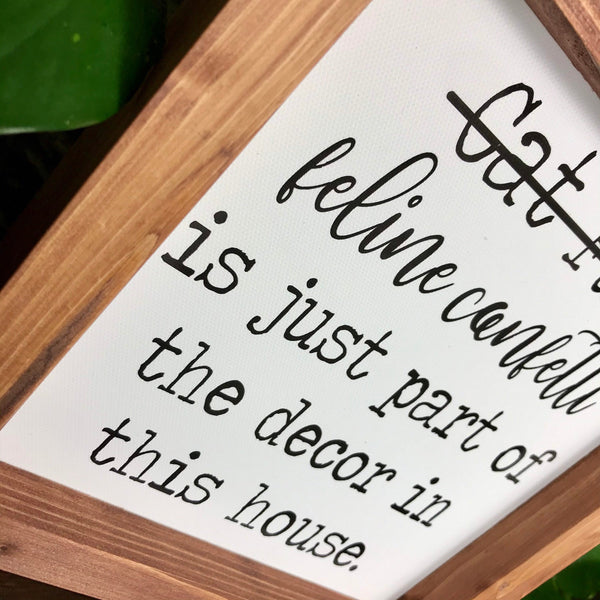 Cat Fur Sign, Feline Confetti Home Decor, Cat Lover Gift, Wood Framed Farmhouse Sign, Canvas