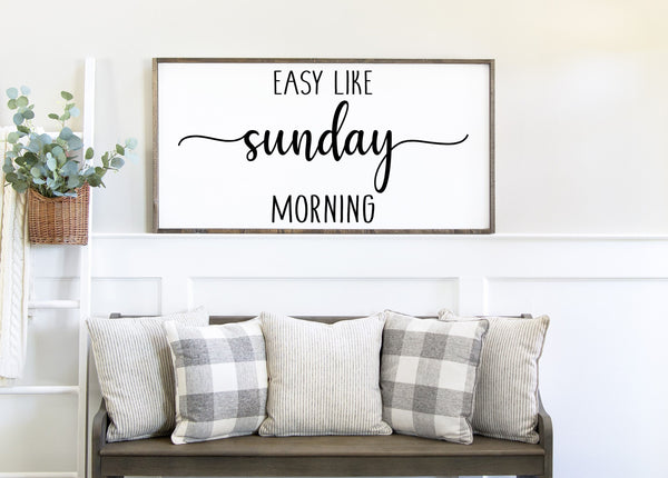 Easy Like Sunday Morning Sign | Large Farmhouse Wood Decor | Master Bedroom Office Kitchen Home Decor | Lyric Sign