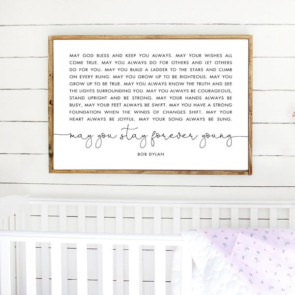 Forever Young Sign, Bob Dylan Quote, Inspirational Quote, Housewarming Present, Song Lyrics Sign, Nursery Quote, Wedding Song