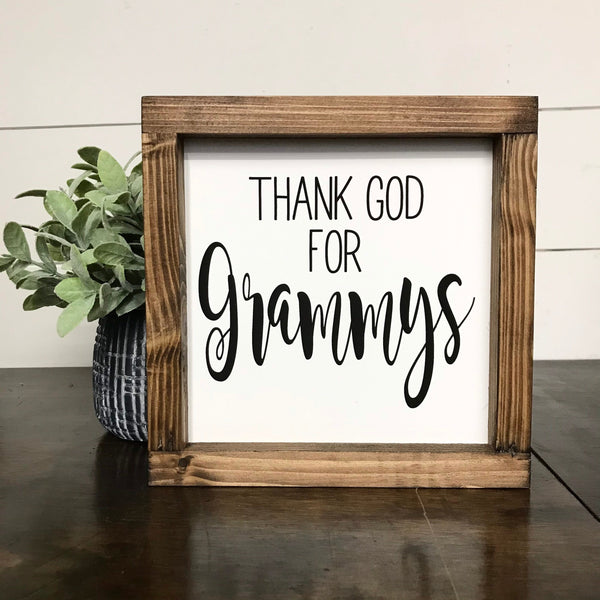 Grandparents Gift, Thank God for Grandma,  Sign, Gift from Grandchildren, Personalized sign for loved one, Gigi, Gammie, Granny
