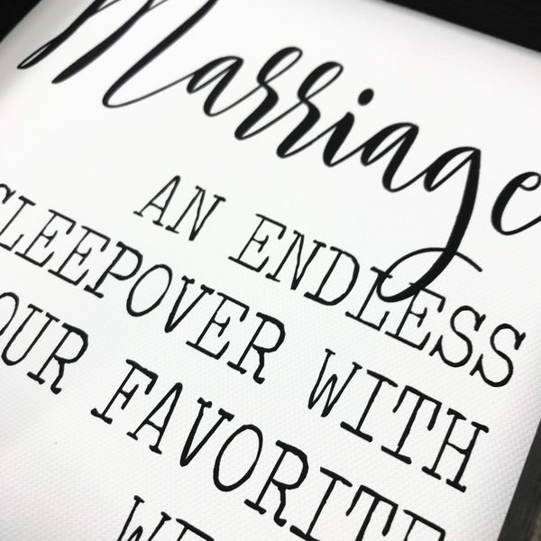 Marriage An Endless Sleepover With Your Favorite Weirdo Sign | Master Bedroom Decor | Farmhouse Decor | Funny wedding gift, anniversary gift