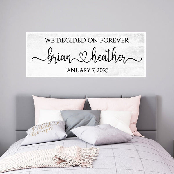 We Decided On Forever Sign, Couples Name Sign, Personalized Master Bedroom Wall Decor, Over Bed Wall Art, Above Headboard, Wedding Gift
