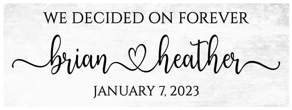 We Decided On Forever Sign, Couples Name Sign, Personalized Master Bedroom Wall Decor, Over Bed Wall Art, Above Headboard, Wedding Gift