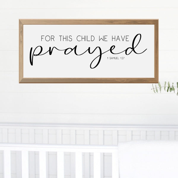 For This Child We Have Prayed Nursery Sign, Baby Shower Gift, New  Baby Gift Idea, Nursery Bible Verse, Biblical Wall Art, Scripture Print